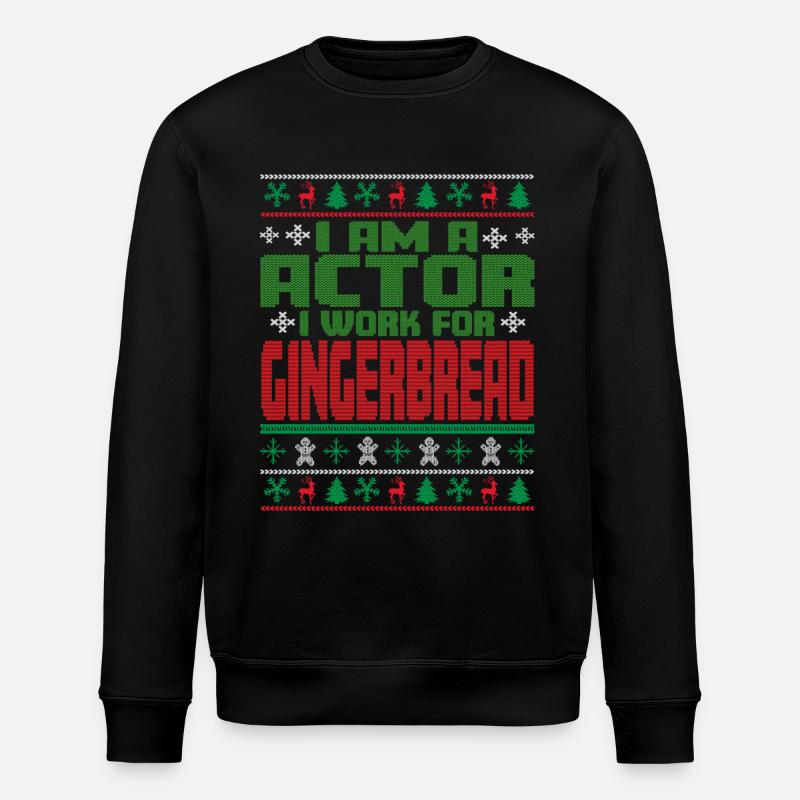 Schauspieler Weihnachten Spruch - Stanley/Stella Unisex Bio-Sweatshirt ROLLER - Schwarz