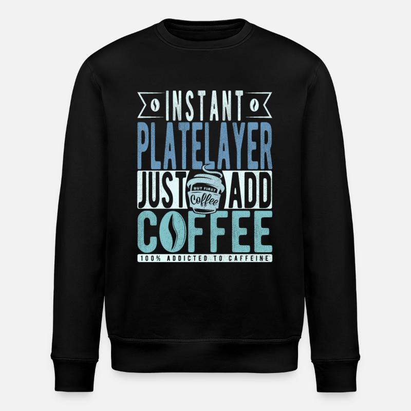 Platzlitzer café dicton - Sweat bio ROLLER Stanley/Stella Unisexe - noir