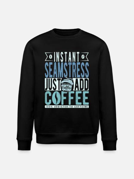 Seamstress coffee saying - Stanley/Stella ROLLER Unisex Organic Sweatshirt - black