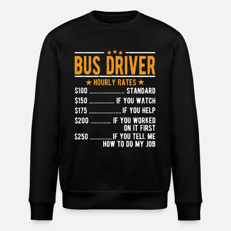 Bus driver hourly wage - Stanley/Stella ROLLER Unisex Organic Sweatshirt - black
