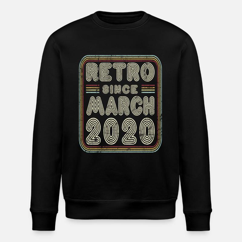 Anniversaire Mars 2020 Cadeau rétro - Sweat bio ROLLER Stanley/Stella Unisexe - noir