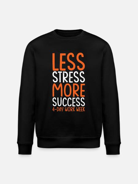 4 days a week - Stanley/Stella ROLLER Unisex Organic Sweatshirt - black