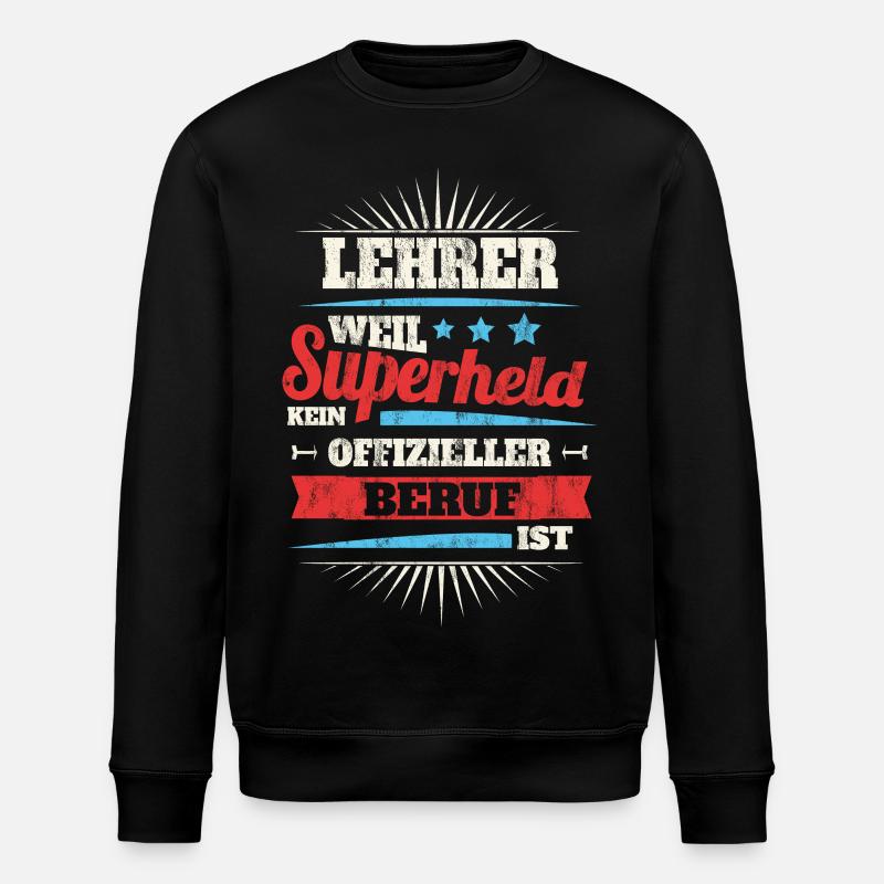 lehrer - Stanley/Stella Unisex Bio-Sweatshirt ROLLER - Schwarz