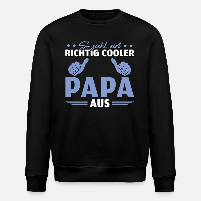Vatertag Cooler Papa Geschenk - Stanley/Stella Unisex Bio-Sweatshirt ROLLER - Schwarz