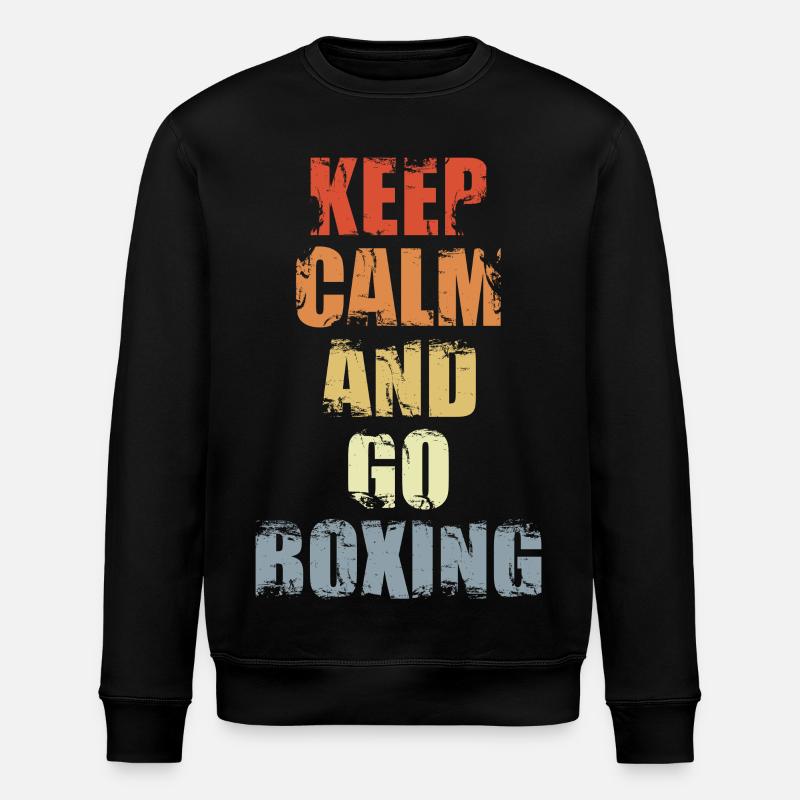 Keep Calm And Go Boxing - Stanley/Stella ROLLER Unisex Organic Sweatshirt - black