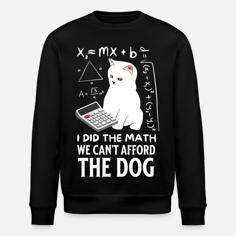 Humorous Cat Math Design - Stanley/Stella ROLLER Unisex Organic Sweatshirt - black