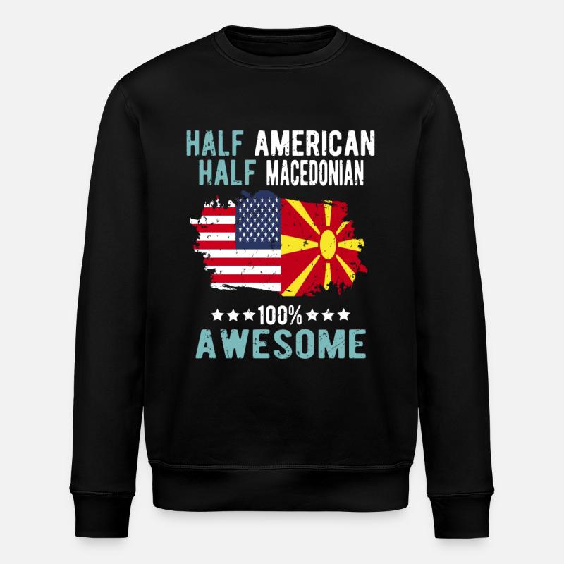 Half American Half Macedonian - Stanley/Stella ROLLER Unisex Organic Sweatshirt - black