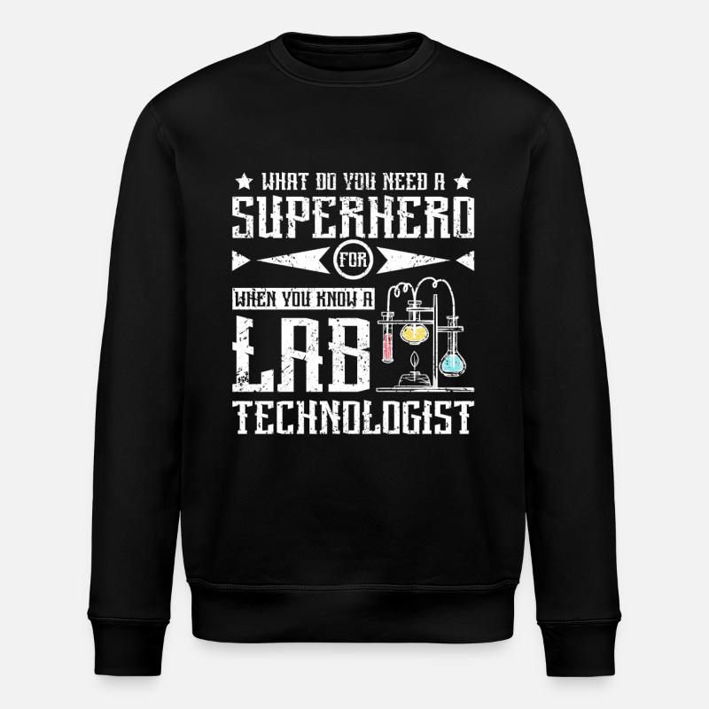 Superhero lab technologist - Stanley/Stella ROLLER Unisex Organic Sweatshirt - black