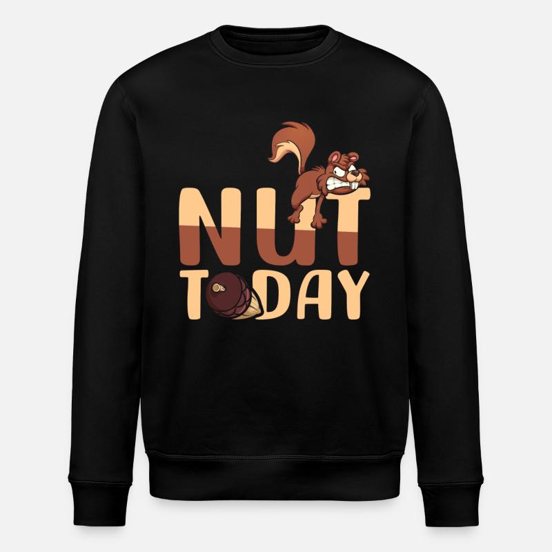 Nuss Today | Squirrel joke | Fun - Stanley/Stella ROLLER Unisex Organic Sweatshirt - black