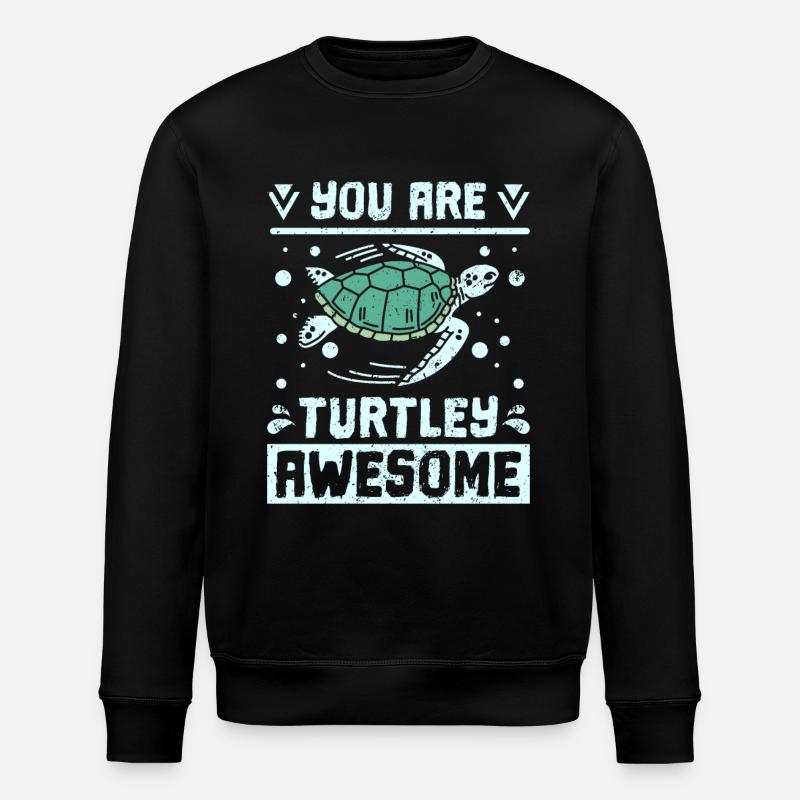 You are turtley awesome - Stanley/Stella ROLLER Unisex Organic Sweatshirt - black