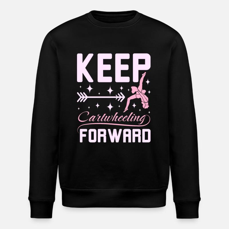 Keep catwheelig forward - Stanley/Stella ROLLER Unisex Organic Sweatshirt - black