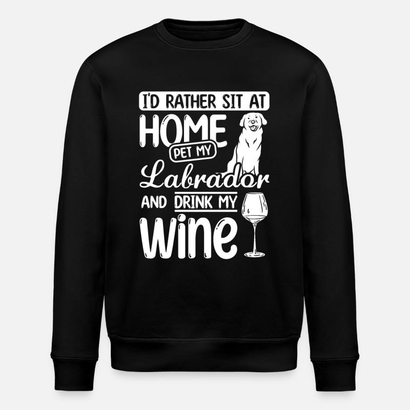 Wine and Labrador - Stanley/Stella ROLLER Unisex Organic Sweatshirt - black