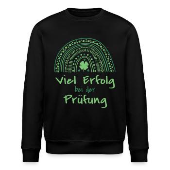 Viel Erfolg bei der Prüfung - Motivation - Stanley/Stella Unisex Bio-Sweatshirt ROLLER - Schwarz - Vorne - Nik (191cm)