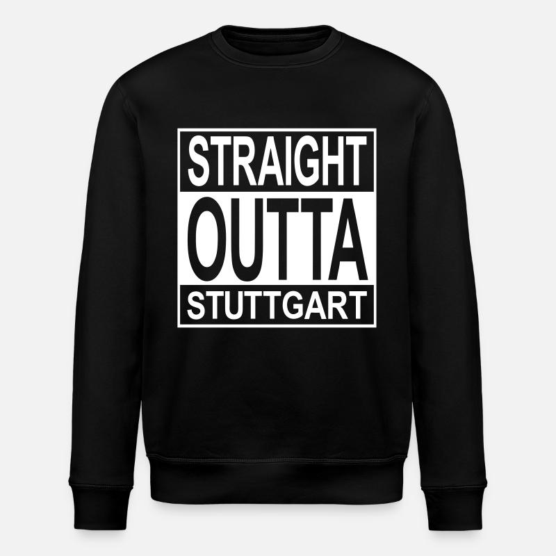 Straight outta Stuttgart - Stanley/Stella Unisex Bio-Sweatshirt ROLLER - Schwarz