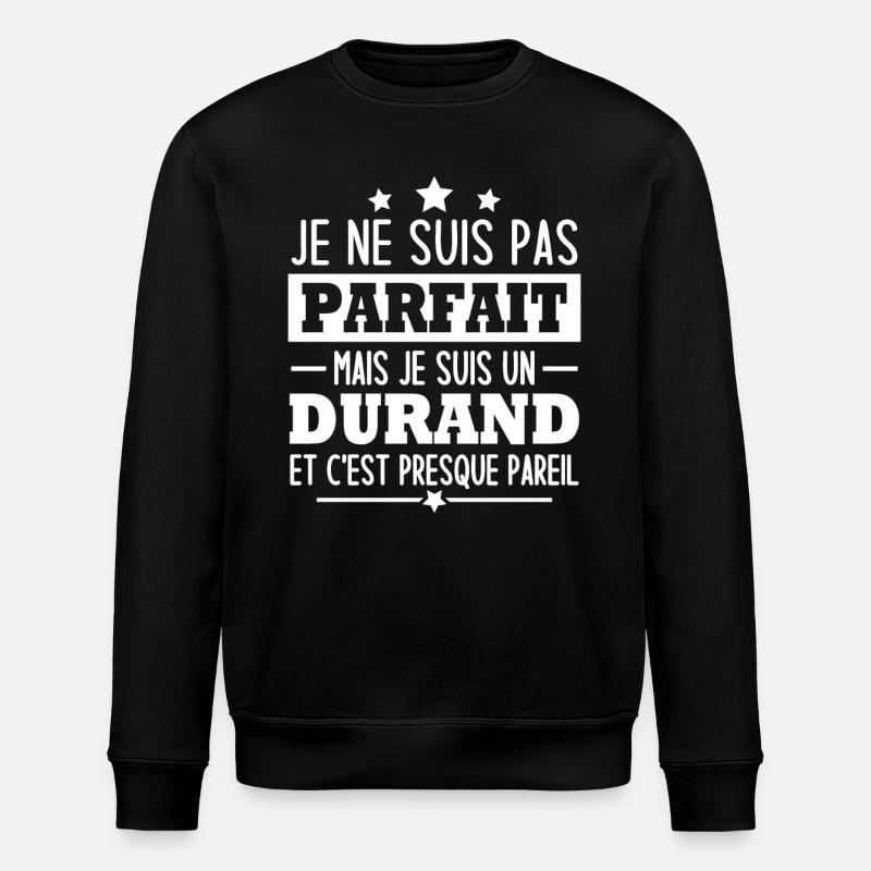 Je suis un durand - Sweat bio ROLLER Stanley/Stella Unisexe - noir