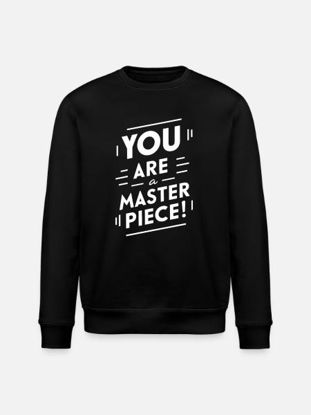 You Are a Masterpiece Motivation - Stanley/Stella ROLLER Unisex Organic Sweatshirt - black