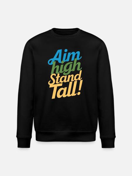 Goals High, Stand tall – pure motivation - Stanley/Stella ROLLER Unisex Organic Sweatshirt - black