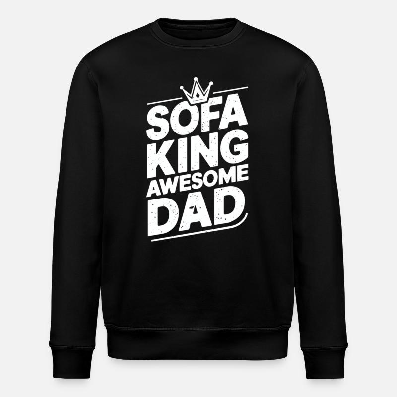 Sofa King Awesome Dad - Stanley/Stella ROLLER Unisex Organic Sweatshirt - black