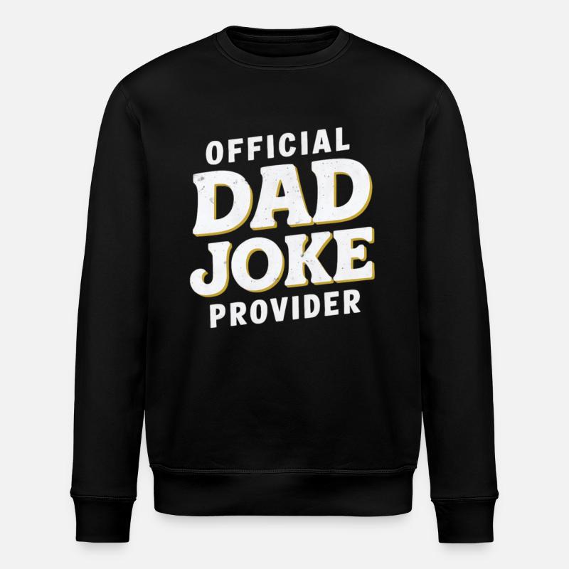 Official Dad Joke Provider - Stanley/Stella ROLLER Unisex Organic Sweatshirt - black