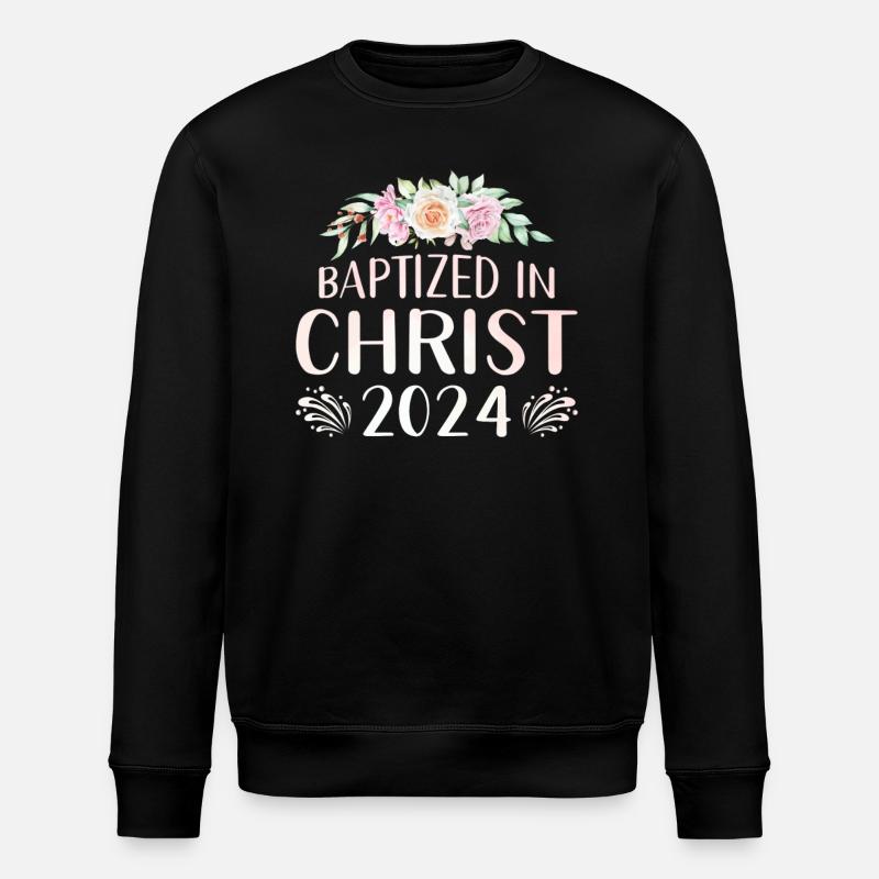 Baptized In Christ 2024 - Stanley/Stella ROLLER Unisex Organic Sweatshirt - black