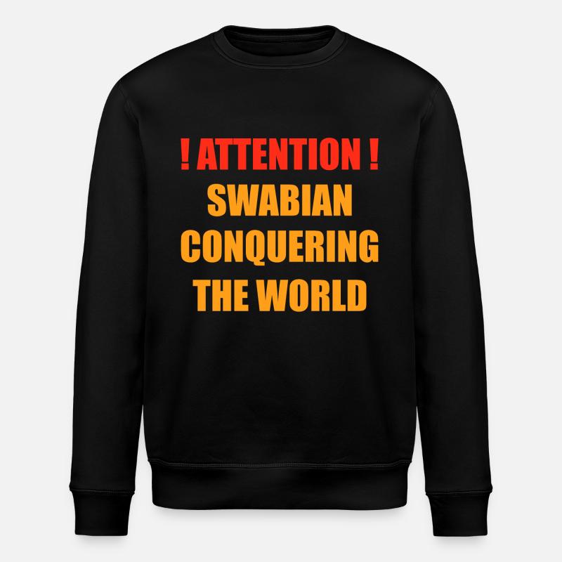 Swabian Conquering The World - Stanley/Stella ROLLER Unisex Organic Sweatshirt - black