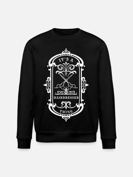 Frisør sitat En frisørting - Stanley/Stella ROLLER økologisk unisex-sweatshirt - svart