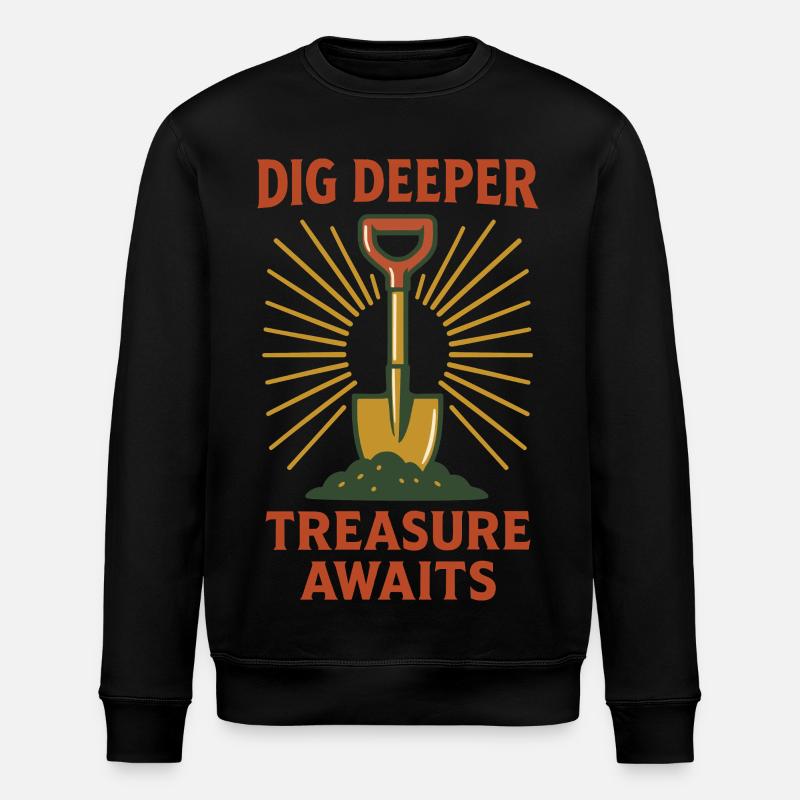 Dig Deeper Treasure Awaits Metal Detecting - Stanley/Stella ROLLER Unisex Organic Sweatshirt - black