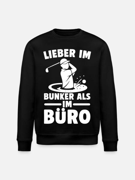 Mieux au bunker qu’au bureau - Sweat bio ROLLER Stanley/Stella Unisexe - noir