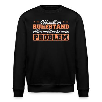 Ruhestand Pensionär Rentenalter Mann Rente - Stanley/Stella Unisex Bio-Sweatshirt ROLLER - Schwarz - Vorne - Nik (191cm)