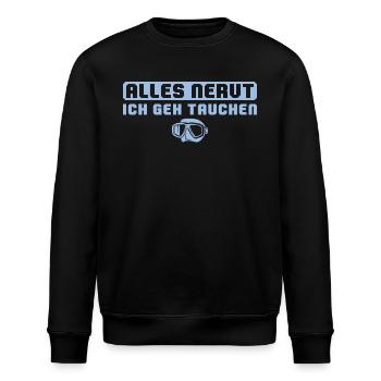 Alles nervt Ich geh Tauchen - Stanley/Stella Unisex Bio-Sweatshirt ROLLER - Schwarz - Vorne - Nik (191cm)