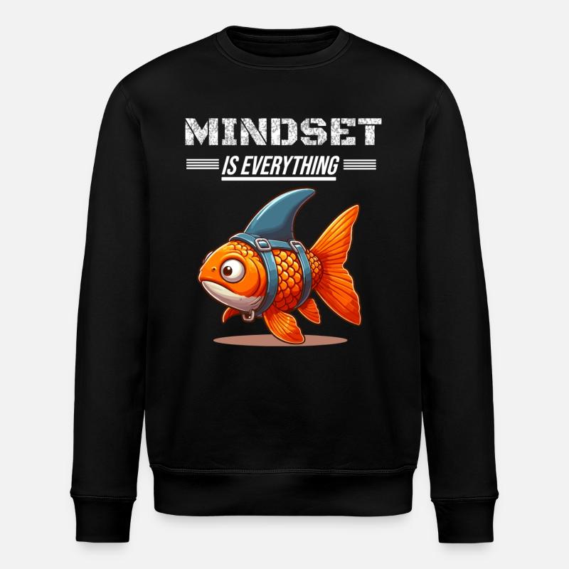 Goldfish Mindset is Everything - Stanley/Stella ROLLER Unisex Organic Sweatshirt - black