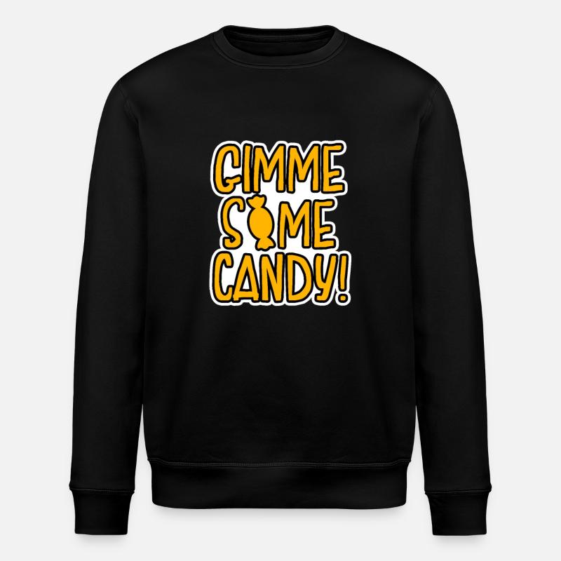 sweets give me some candy - Stanley/Stella ROLLER Unisex Organic Sweatshirt - black