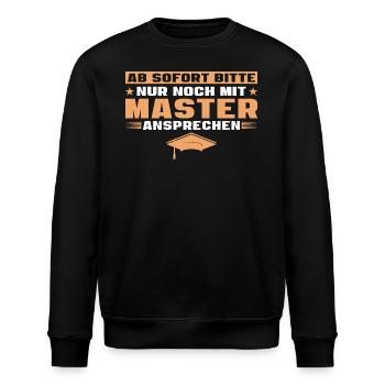 Bestandene Masterprüfung Studium Abschluss - Stanley/Stella Unisex Bio-Sweatshirt ROLLER - Schwarz - Vorne - Nik (191cm)