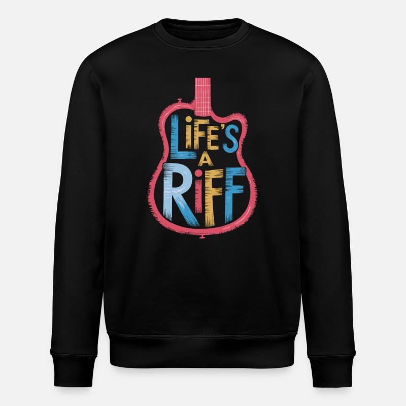Guitariste : Life’s A Riff - Sweat bio ROLLER Stanley/Stella Unisexe - noir