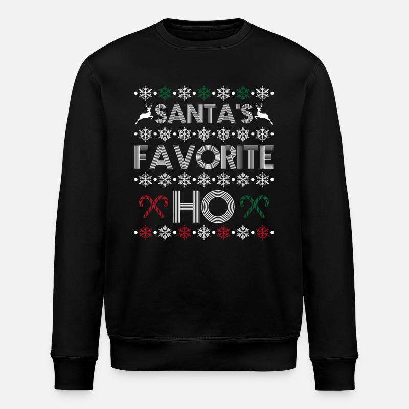 Santa's favorite ho - Sweat bio ROLLER Stanley/Stella Unisexe - noir