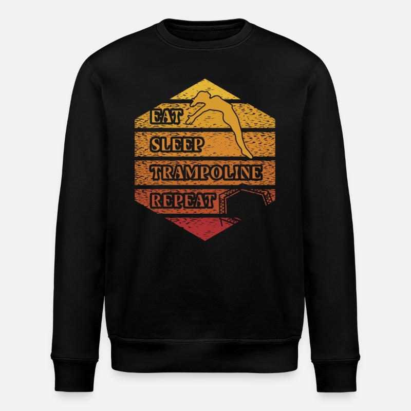 Eat Sleep Trampoline Répéter - Sweat bio ROLLER Stanley/Stella Unisexe - noir