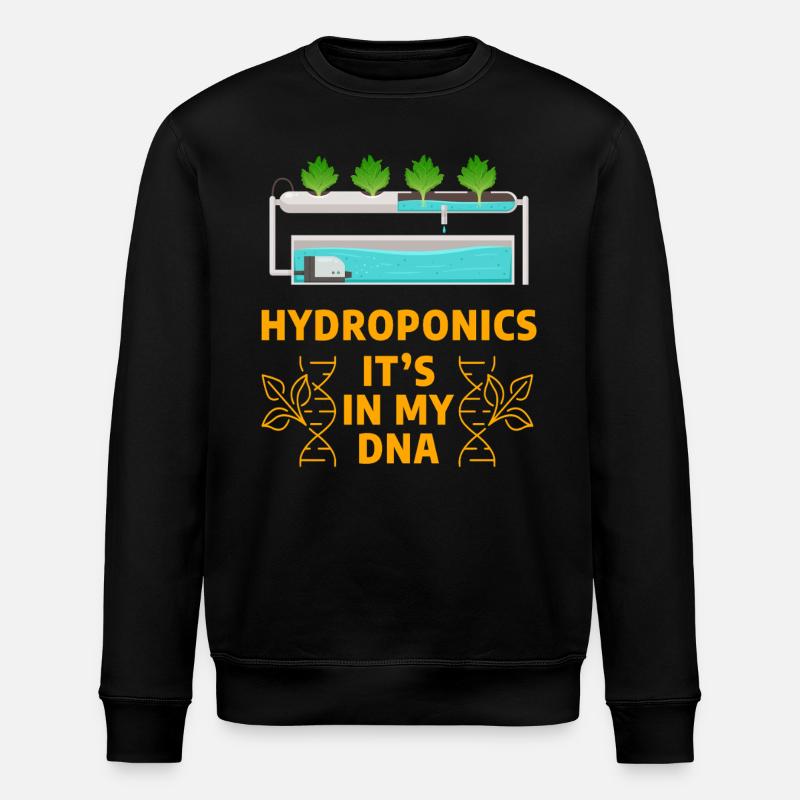 Hydroponics it's in my DNA - Stanley/Stella ROLLER Unisex Organic Sweatshirt - black