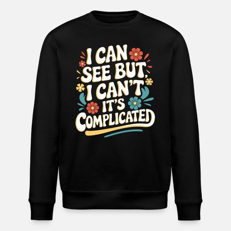 Blinde Blindheit Sehbehinderte Menschen - Stanley/Stella Unisex Bio-Sweatshirt ROLLER - Schwarz