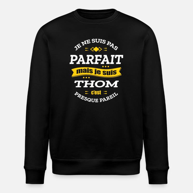 THOM PARFAIT - PRENOM THOM - Sweat bio ROLLER Stanley/Stella Unisexe - noir