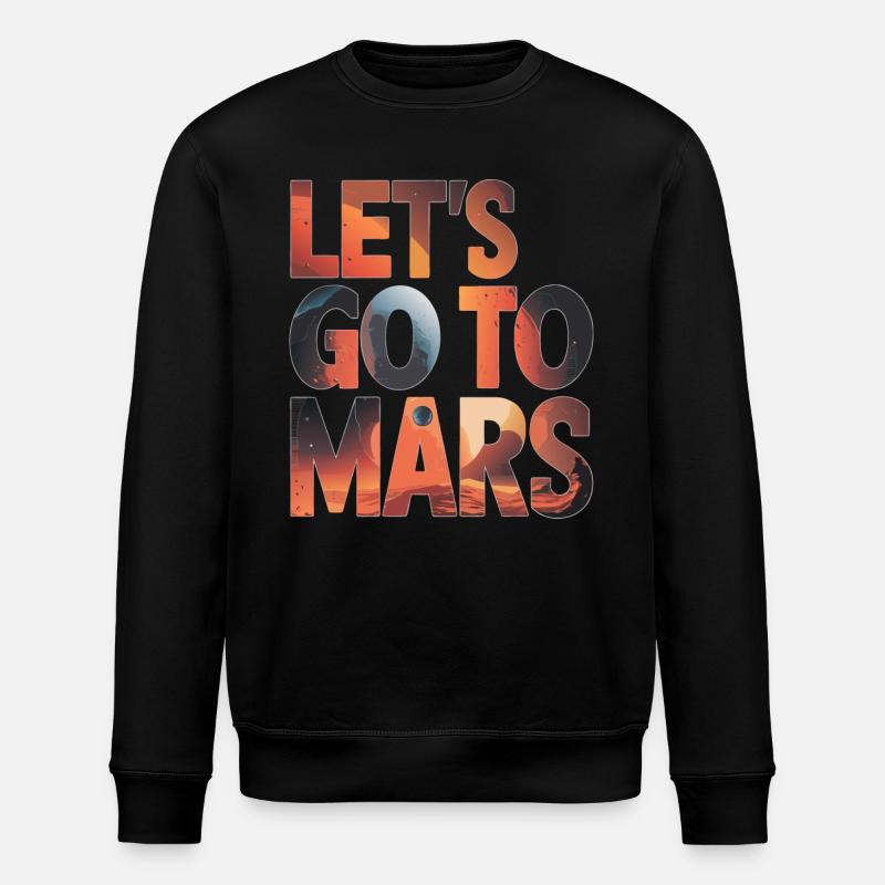 Mars Planet Planet Solar System - Stanley/Stella ROLLER Unisex Organic Sweatshirt - black