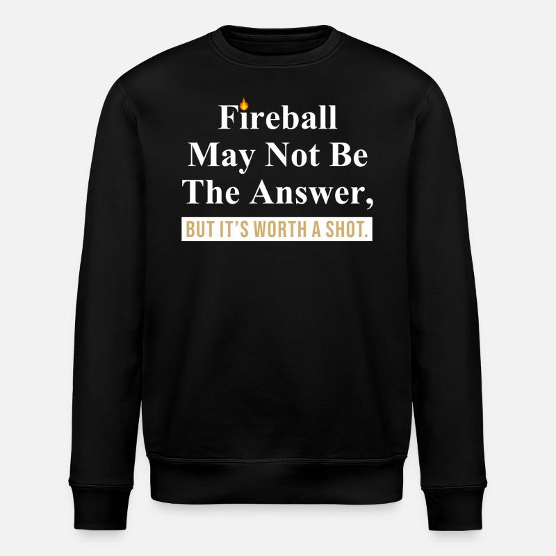 Fireball Quote Graphic - Stanley/Stella ROLLER Unisex Organic Sweatshirt - black