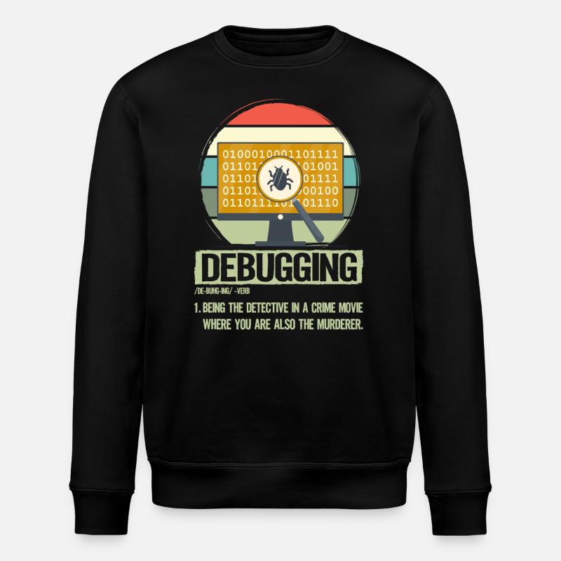Debugging - Stanley/Stella ROLLER Unisex Organic Sweatshirt - black