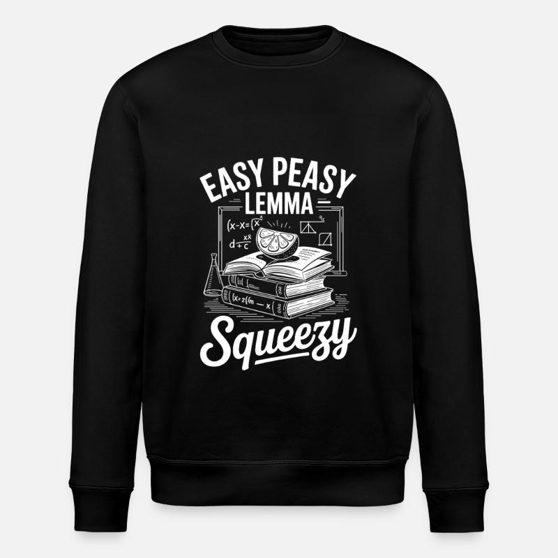 Easy peasy lemma squeezy - Stanley/Stella ROLLER Unisex Organic Sweatshirt - black