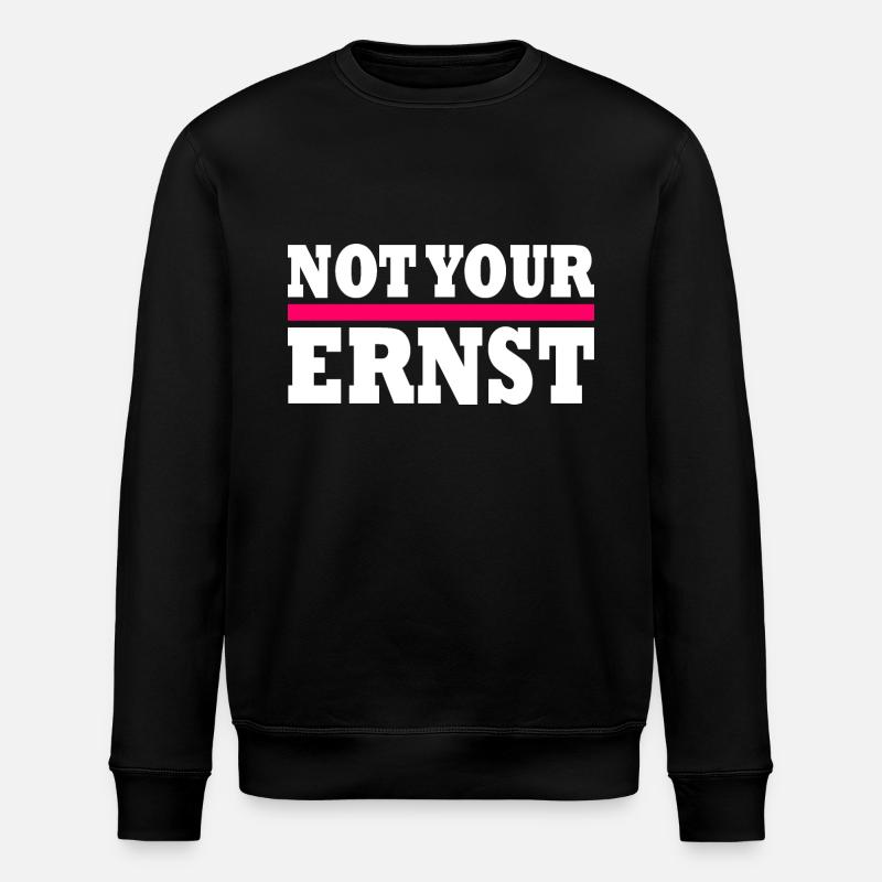 Not your ernst - Stanley/Stella Unisex Bio-Sweatshirt ROLLER - Schwarz