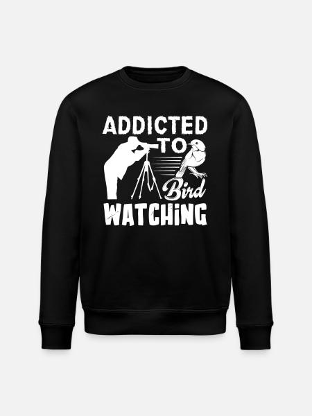 Addicted To Bird Watching - Stanley/Stella ROLLER Unisex Organic Sweatshirt - black