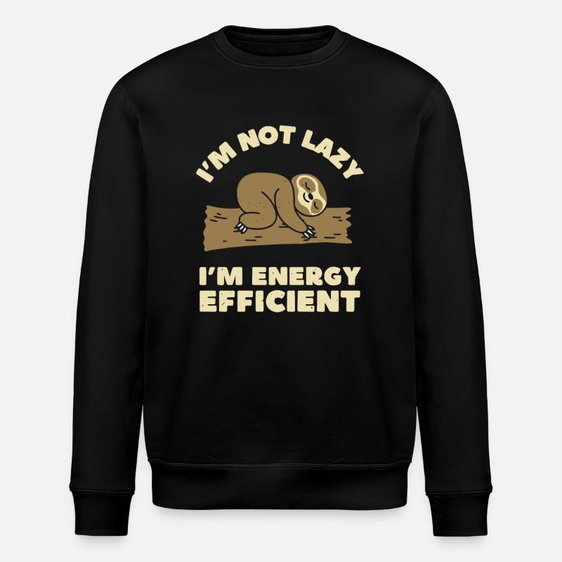 I'm Energy Efficient - Stanley/Stella ROLLER Unisex Organic Sweatshirt - black