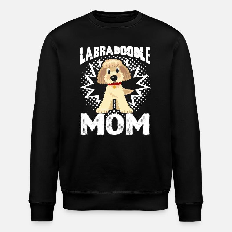 Labradoodle Dog Mom - Stanley/Stella ROLLER Unisex Organic Sweatshirt - black