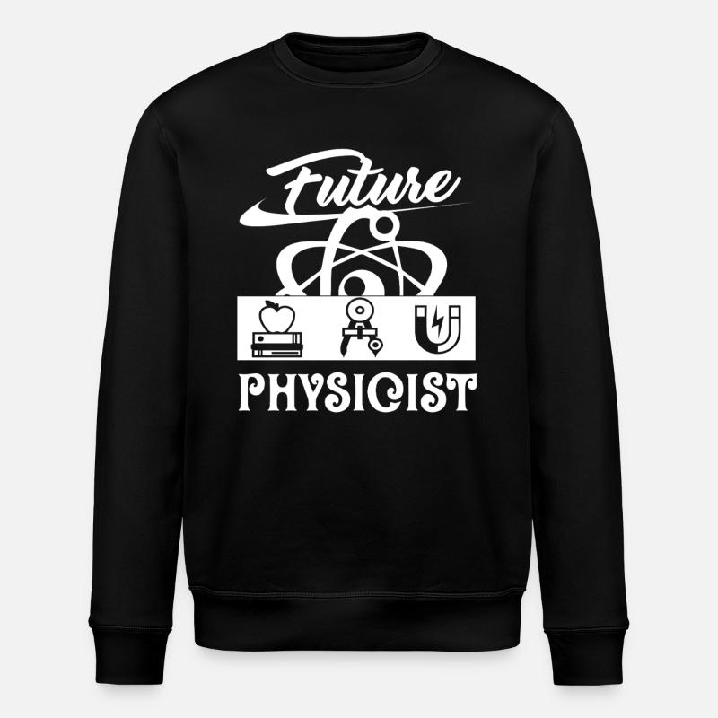 Physicist Future Physicist - Stanley/Stella ROLLER Unisex Organic Sweatshirt - black