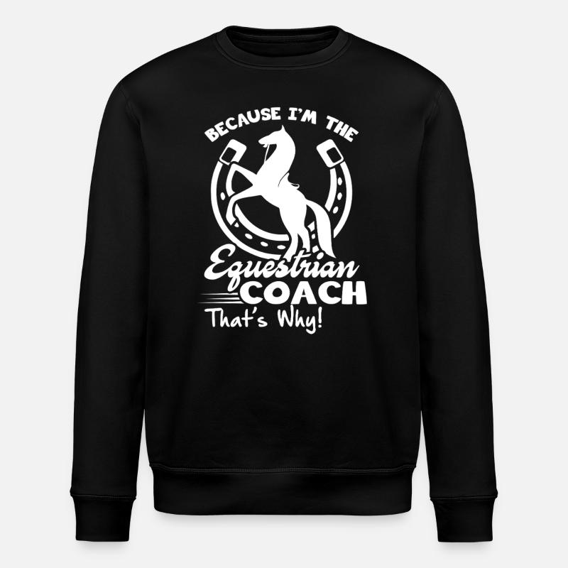 Equestrian Equestrian Coach - Stanley/Stella ROLLER Unisex Organic Sweatshirt - black