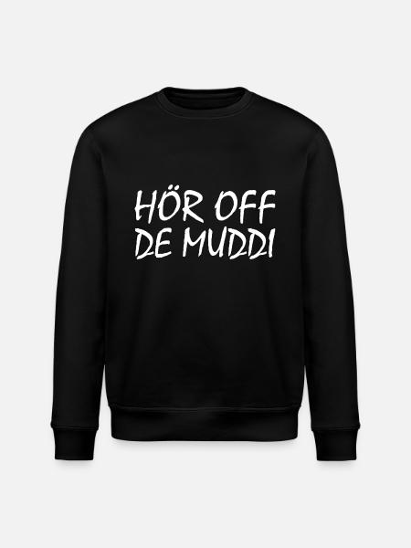 Hör auf die mutti - Stanley/Stella Unisex Bio-Sweatshirt ROLLER - Schwarz